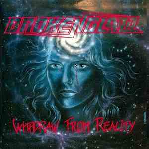 Broken Glazz - Withdraw From Reality mp3 album