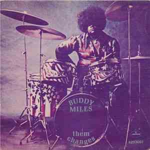 Buddy Miles - Them Changes mp3 album