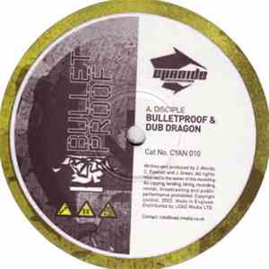 Bulletproof & Dub Dragon - Disciple / Inhuman mp3 album