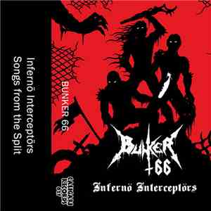 Bunker 66 - Inferno Interceptors mp3 album