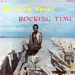 Burning Spear - Rocking Time mp3 album