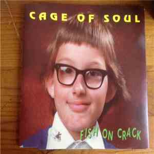Cage Of Soul - Fish on Crack mp3 album