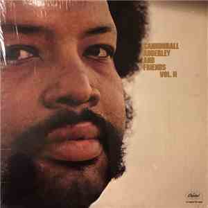 Cannonball Adderley - Cannonball Adderley And Friends Vol. II mp3 album