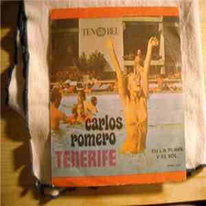 Carlos Romero  - Tu, La Playa Y El Sol mp3 album