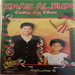 Cathy Lee Chan - Xmas Album Volume 6 mp3 album