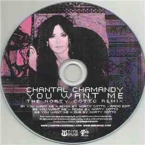 Chantal Chamandy - You Want Me (The Norty Cotto Remix) mp3 album