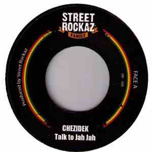 Chezidek / Ilements - Talk To Jah Jah / We All Can Make It mp3 album