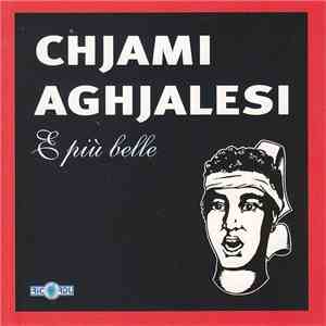 Chjami Aghjalesi - E Più Belle mp3 album