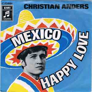 Christian Anders - Mexico / Happy Love mp3 album