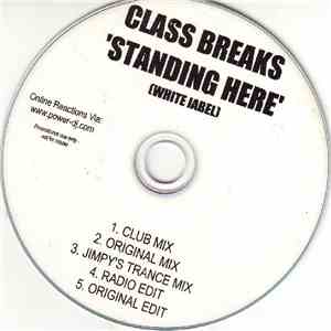Class Breaks - Standing Here mp3 album
