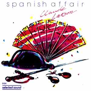 Claude Larson - Spanish Affair mp3 album