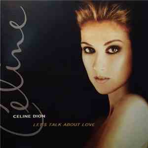 Céline Dion - Let's Talk About Love mp3 album