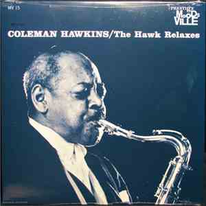Coleman Hawkins - The Hawk Relaxes mp3 album