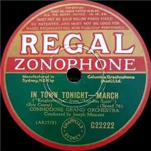 Commodore Grand Orchestra Conducted By Joseph Muscant - In Town Tonight / Westminster mp3 album