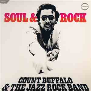 Count Buffalo & The Jazz Rock Band - Soul & Rock = ソウル・アンド・ロック mp3 album