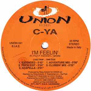 C-YA - I'm Feelin' mp3 album