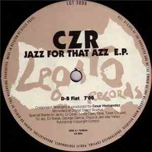 CZR - Jazz For That Azz E.P. mp3 album