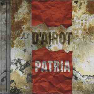 D'Airot - Patria mp3 album