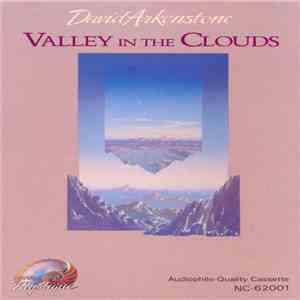 David Arkenstone - Valley In The Clouds mp3 album
