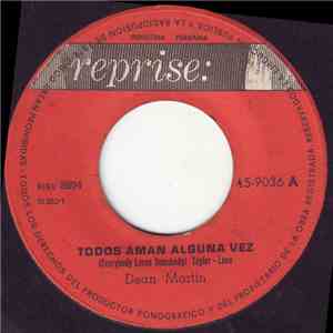 Dean Martin - Todos Aman Alguna Vez = Everybody Loves Somebody mp3 album