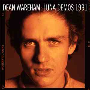 Dean Wareham - Luna Demos 1991 mp3 album