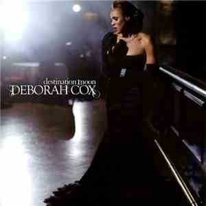 Deborah Cox - Destination Moon mp3 album