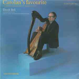Derek Bell With The Chieftains And The New Irish Chamber Orchestra - Carolan's Favourite (The Music Of Carolan Volume 2) mp3 album