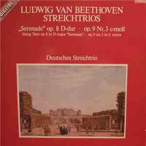 Deutsches Streichtrio - Ludwig Van Beethoven Streichtrios mp3 album