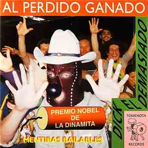 Dick El Demasiado - Al Perdido Ganado mp3 album