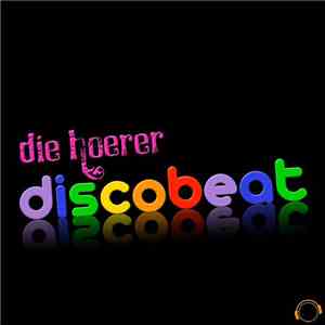 Die Hoerer - Discobeat mp3 album