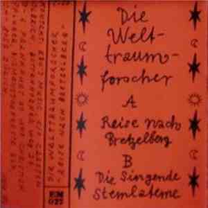 Die Welttraumforscher - Reise Nach Bretzelberg / Die Singende Sternlaterne mp3 album