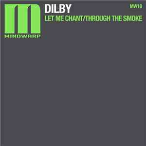 Dilby - Let Me Chant mp3 album