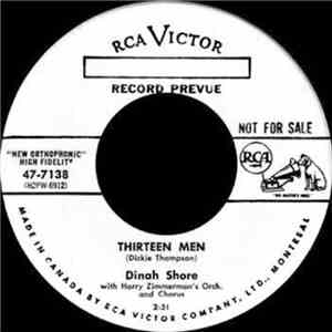 Dinah Shore With Harry Zimmerman's Orchestra And Chorus - Thirteen Men mp3 album