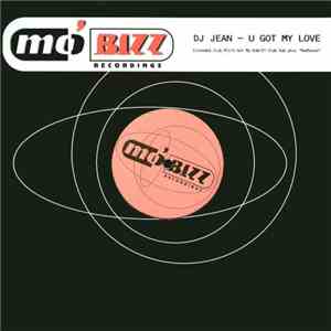DJ Jean - U Got My Love mp3 album