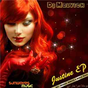 DJ Malvich - Justine (Remixes) mp3 album