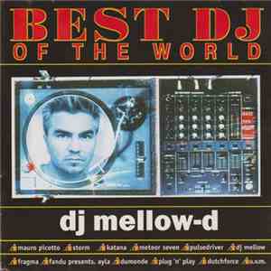 DJ Mellow-D - Best DJ Of The World mp3 album