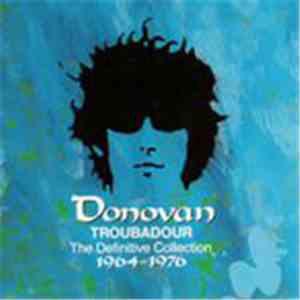 Donovan - Troubadour (The Definitive Collection 1964-1976) mp3 album
