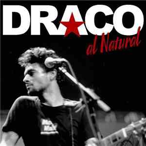 Draco - Al Natural mp3 album
