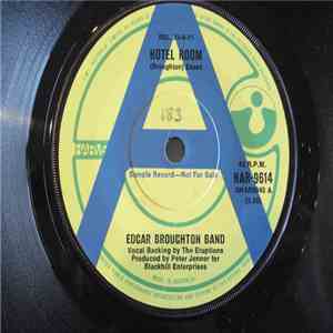 Edgar Broughton Band - Hotel Room / Call Me A Liar mp3 album