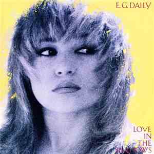 E.G. Daily - Love In The Shadows mp3 album