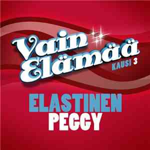 Elastinen - Peggy mp3 album