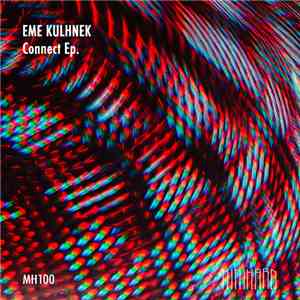 Eme Kulhnek - Connect - EP mp3 album