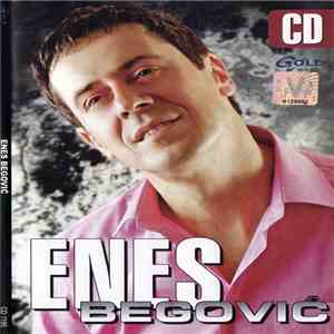 Enes Begović - Enes Begović mp3 album