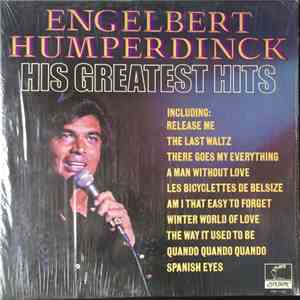 Engelbert Humperdinck - His Greatest Hits mp3 album