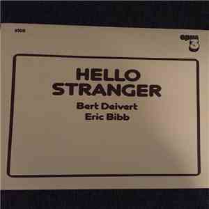 Eric Bibb & Bert Deivert - Hello Stranger mp3 album