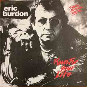 Eric Burdon - Run For Your Life mp3 album