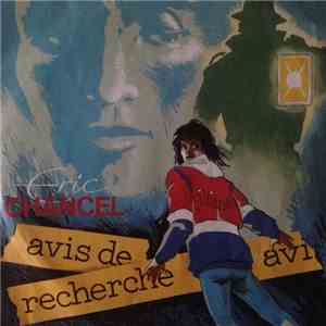 Eric Chancel - Avis De Recherche mp3 album