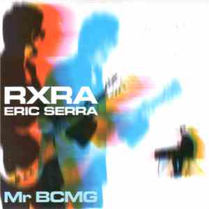 Eric Serra - Mr BCMG mp3 album