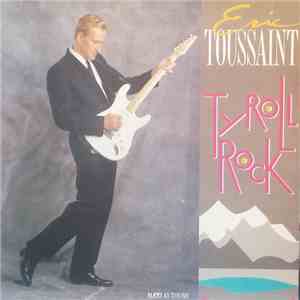Eric Toussaint - Tyroll Rock mp3 album