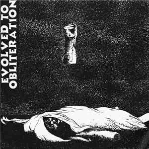 Evolved To Obliteration - Evolved To Obliteration mp3 album